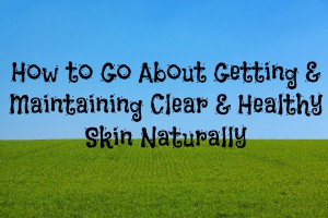 work-on-getting-clear-and-healthy-skin-in-dubai