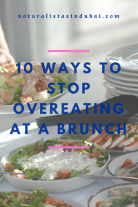 10 ways to stop overeating at brunch
