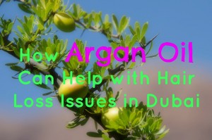 How Argan Oil Can Help with Hair Loss Issues in Dubai