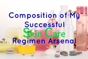 composition of a great skin care arsenal