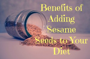 Benefits of Adding Sesame Seeds to Your Diet