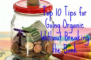 10-tips-for-going-organic-produce-on-a-budget