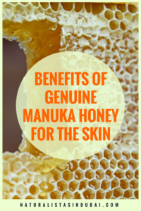 Benefits of genuine manuka honey for the skin