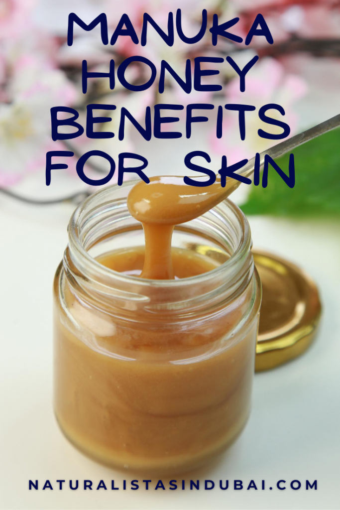 Manuka honey benefits for skin
