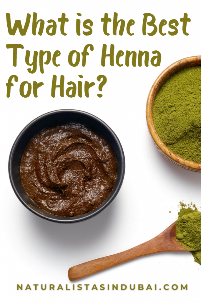 What is the Best Type of Henna for Hair?