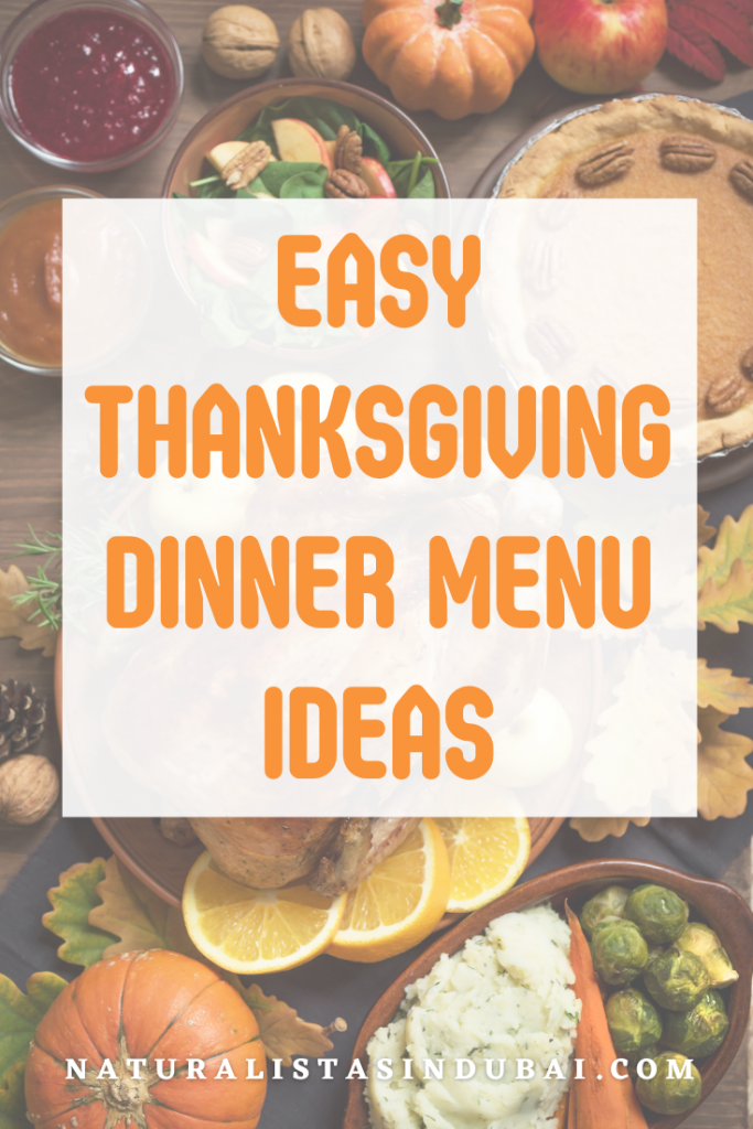 Easy Thanksgiving Dinner Menu Ideas