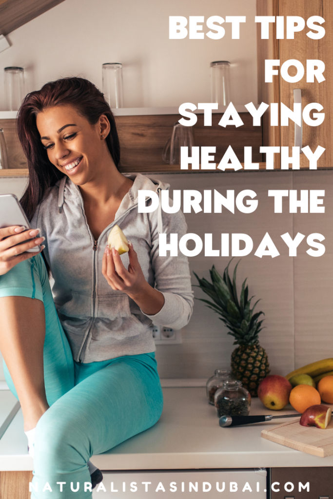 Best tips for staying healthy during the holidays